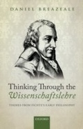 Cover: Thinking Through the Wissenschaftslehre - OUP eBook