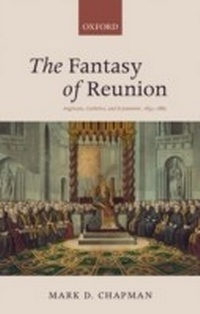 Abbildung von: The Fantasy of Reunion - OUP eBook