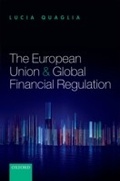 Cover: The European Union and Global Financial Regulation - OUP eBook