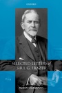 Cover: Selected Letters of Sir J. G. Frazer - OUP eBook