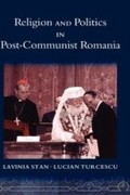 Cover: Religion and Politics in Post-Communist Romania - OUP eBook