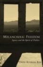 Cover: Melancholic Freedom - OUP eBook