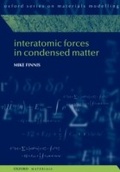 Cover: Interatomic Forces in Condensed Matter - OUP Oxford