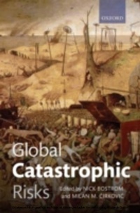 Enlarge image Cover: Global Catastrophic Risks - OUP eBook