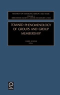Cover: Toward Phenomenology of Groups and Group Membership - JAI Press Inc.