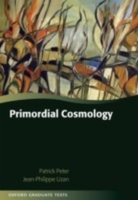 Abbildung von: Primordial Cosmology - OUP eBook