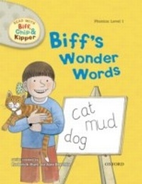 Enlarge image Cover: Biff's Wonder Words (Read With Biff, Chip and Kipper Level1) - OXFORD CHILDRENS