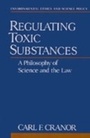 Cover: Regulating Toxic Substances - OUP eBook