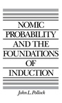 Cover: Nomic Probability and the Foundations of Induction - OUP eBook