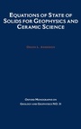 Cover: Equations of State for Solids in Geophysics and Ceramic Science - OUP eBook