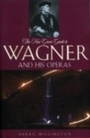 Cover: The New Grove Guide to Wagner and His Operas - OUP USA