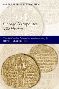Enlarge image Cover: George Akropolites: The History - OUP eBook