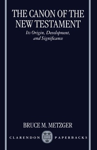 Enlarge image Cover: The Canon of the New Testament - OUP eBook