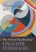 Cover: The Oxford Handbook of Linguistic Interfaces - OUP eBook