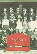 Cover: Barnet Voices - The History Press Ltd