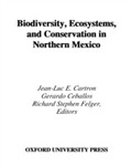 Cover: Biodiversity, Ecosystems, and Conservation in Northern Mexico - OUP eBook