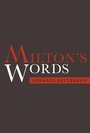 Cover: Milton's Words - OUP eBook