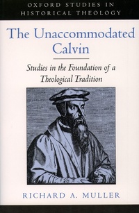 Enlarge image Cover: The Unaccommodated Calvin - OUP eBook