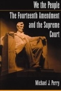 Cover: We the People: The Fourteenth Amendment and the Supreme Court - OUP eBook
