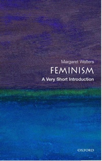Enlarge image Cover: Feminism - OUP eBook