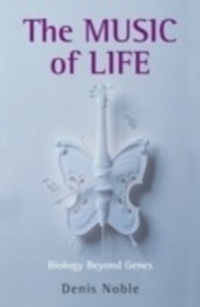 Abbildung von: Music of Life Biology beyond genes - Oxford University Press