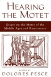 Abbildung von: Hearing the Motet - OUP eBook