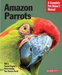 Cover: Amazon Parrots - Barron's Educational Series Inc.,U.S.