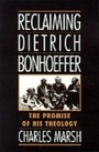 Cover: Reclaiming Dietrich Bonhoeffer - OUP eBook