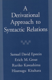 Enlarge image Cover: A Derivational Approach to Syntactic Relations - OUP eBook
