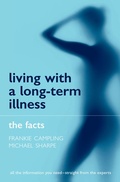 Cover: Living with a Long-term Illness: The Facts - OUP eBook
