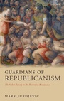 Cover: Guardians of Republicanism - OUP eBook