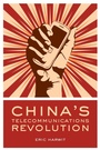 Cover: China's Telecommunications Revolution - OUP eBook