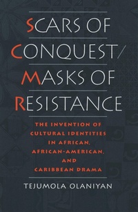Enlarge image Cover: Scars of Conquest/Masks of Resistance - OUP eBook