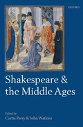 Cover: Shakespeare and the Middle Ages - OUP eBook