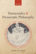 Cover: Parmenides and Presocratic Philosophy - OUP eBook