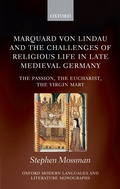 Cover: Marquard von Lindau and the Challenges of Religious Life in Late Medieval Germany - OUP eBook