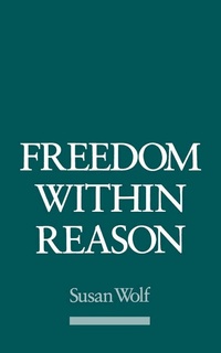 Enlarge image Cover: Freedom Within Reason - OUP eBook