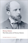 Cover: The Education of Henry Adams - OUP eBook