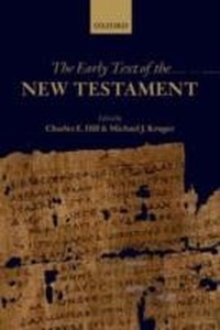 Abbildung von: Early Text of the New Testament - OUP Oxford