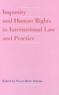 Enlarge image Cover: Impunity and Human Rights in International Law and Practice - OUP eBook