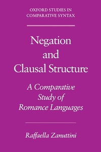 Enlarge image Cover: Negation and Clausal Structure - OUP eBook