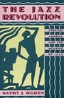 Cover: The Jazz Revolution - OUP USA