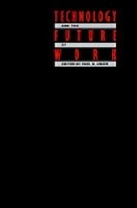 Abbildung von: Technology and the Future of Work - OUP eBook