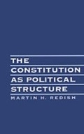 Cover: The Constitution As Political Structure - OUP eBook