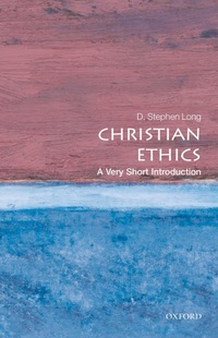 Enlarge image Cover: Christian Ethics - OUP eBook