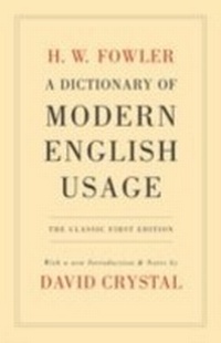 Abbildung von: A Dictionary of Modern English Usage - OUP eBook