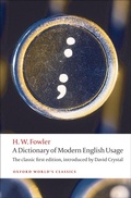Cover: A Dictionary of Modern English Usage - OUP eBook