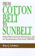 Cover: From Cotton Belt to Sunbelt - OUP eBook