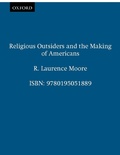 Cover: Religious Outsiders and the Making of Americans - OUP eBook