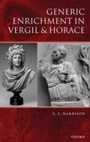 Cover: Generic Enrichment in Vergil and Horace - OUP eBook